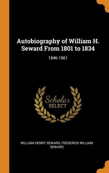 Produktbild: Autobiog Of William H Seward F