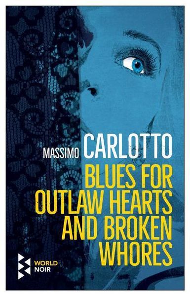 Produktbild: Blues for Outlaw Hearts and Old Whores