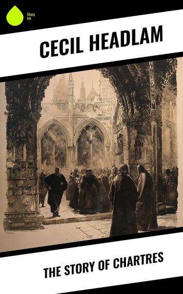 Produktbild: The Story of Chartres