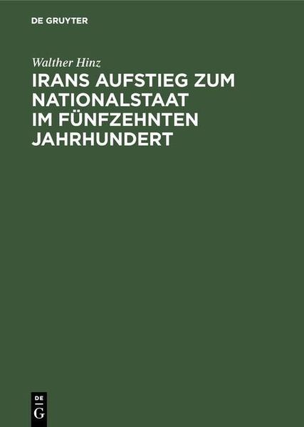 Produktbild: Irans Aufstieg zum Nationalstaat im f&uuml;nfzehnten Jahrhundert