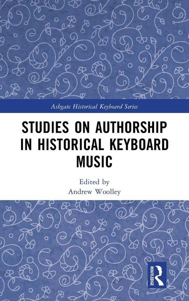 Produktbild: Studies on Authorship in Historical Keyboard Music