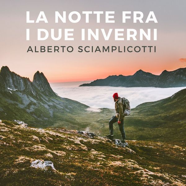 La notte tra i due inverni - Alberto Sciamplicotti, Audio, 9789152145289