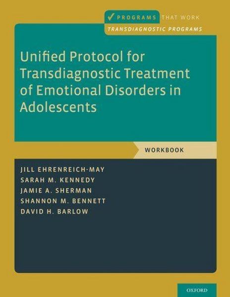 Produktbild: Unified Protocol for Transdiagnostic Treatment of Emotional Disorders in Adolescents