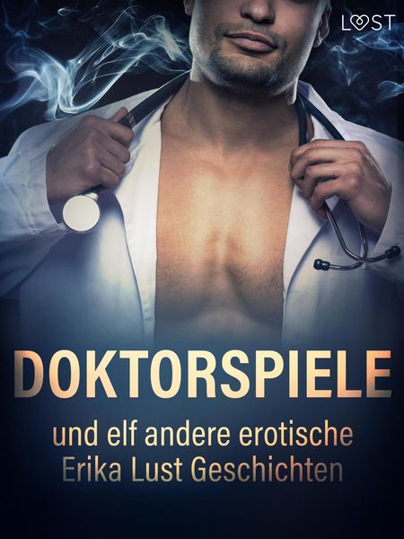 Produktbild: Doktorspiele und zehn andere erotische Erika Lust Geschichten
