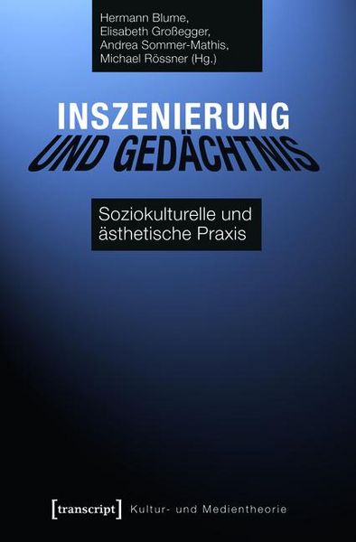 Produktbild: Inszenierung und Ged&auml;chtnis