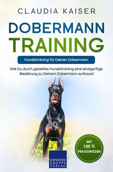 Produktbild: Dobermann Training - Hundetraining f&uuml;r Deinen Dobermann