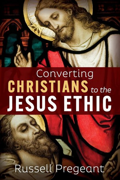 Produktbild: Converting Christians to the Jesus Ethic