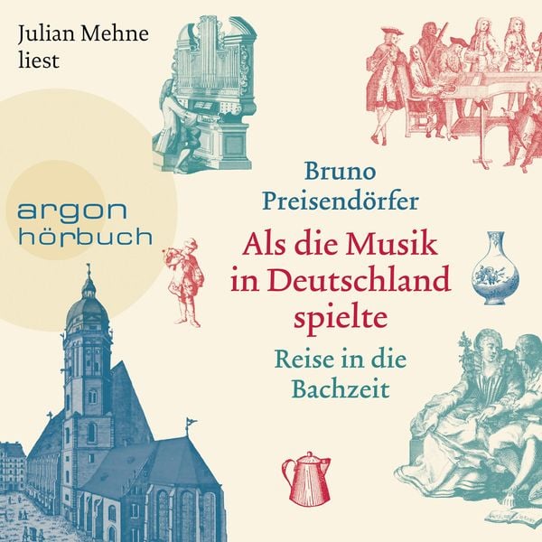 Als die Musik in Deutschland spielte - Bruno Preisendörfer, Audio, 9783732417384