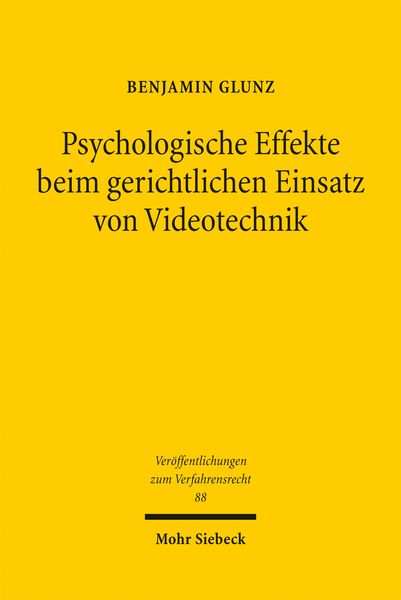 Produktbild: Psychologische Effekte beim gerichtlichen Einsatz von Videotechnik