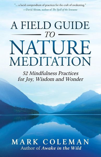 Produktbild: A Field Guide to Nature Meditation