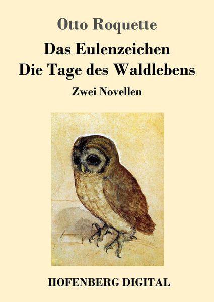 Produktbild: Das Eulenzeichen / Die Tage des Waldlebens