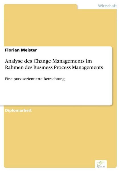 Produktbild: Analyse des Change Managements im Rahmen des Business Process Managements