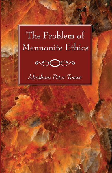 Produktbild: The Problem of Mennonite Ethics