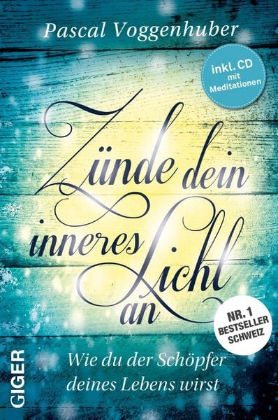 Produktbild: Z&uuml;nde dein inneres Licht an