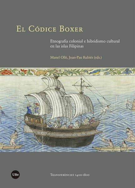 Produktbild: El c&oacute;dice Boxer : etnograf&iacute;a colonial e hibridismo cultural en las islas Filipinas