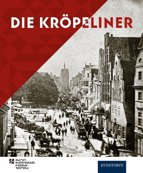 Die Kröpeliner, Paperback von Steffen Stuth, Hinstorff, 978-3-356-02496-8