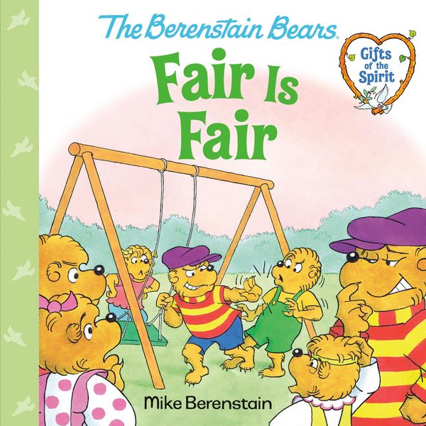 Produktbild: Fair Is Fair (Berenstain Bears Gifts of the Spirit)