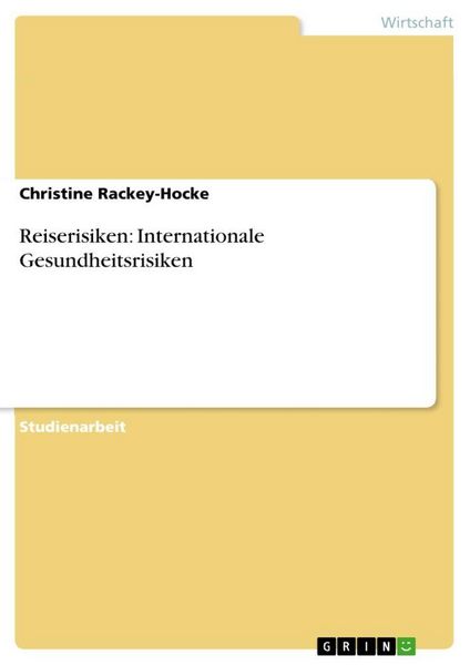 Produktbild: Reiserisiken: Internationale Gesundheitsrisiken