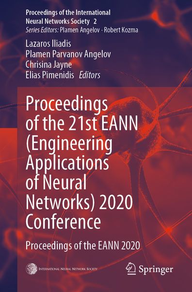 Produktbild: Proceedings of the 21st EANN (Engineering Applications of Neural Networks) 2020 Conference