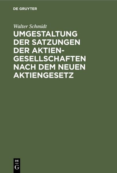 Produktbild: Umgestaltung der Satzungen der Aktiengesellschaften nach dem neuen Aktiengesetz