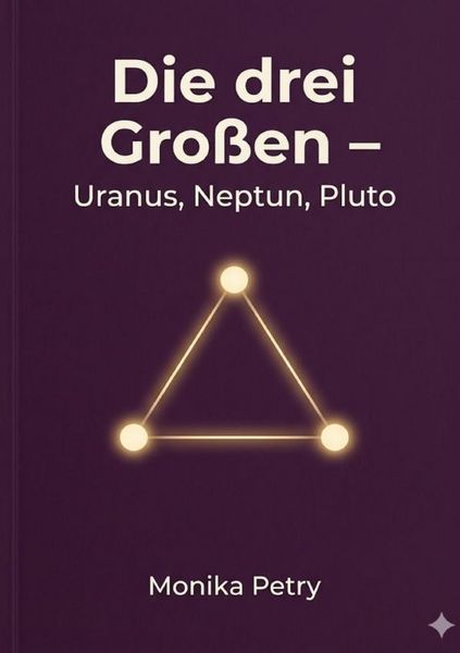 Produktbild: Die drei Gro&szlig;en: Uranus - Neptun - Pluto