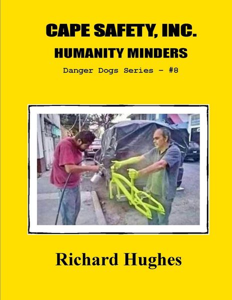 Produktbild: Cape Safety, Inc. Humanity Minders (Danger Dogs Series, #8)