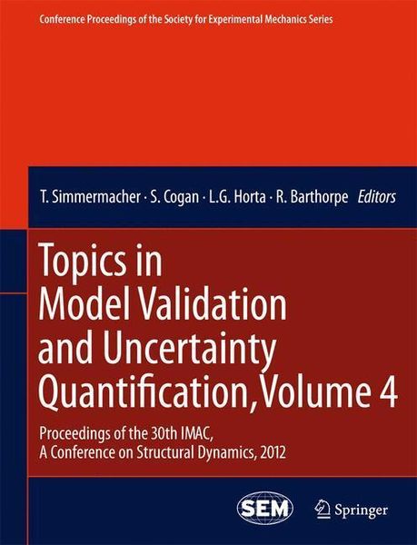 Produktbild: Topics in Model Validation and Uncertainty Quantification, Volume 4