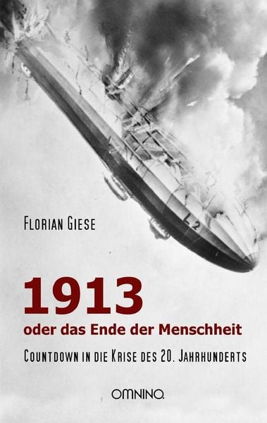 Produktbild: 1913 - oder das Ende der Menschheit