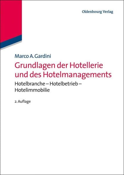 Produktbild: Grundlagen der Hotellerie und des Hotelmanagements