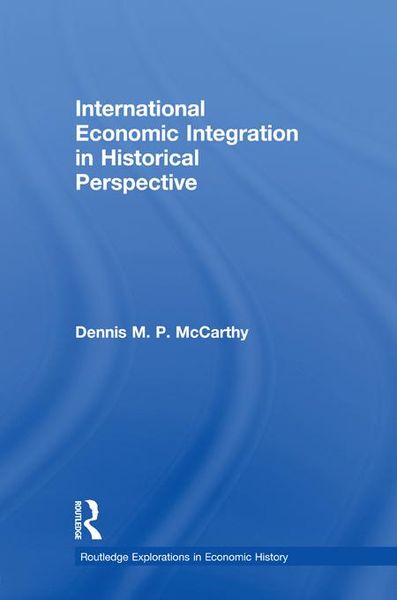 Produktbild: International Economic Integration in Historical Perspective