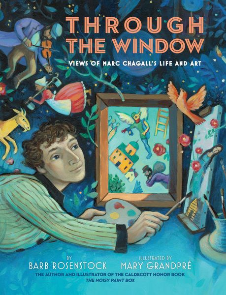 Produktbild: Through the Window: Views of Marc Chagall's Life and Art