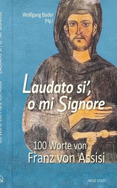Produktbild: Laudato si&acute;, o mi Signore