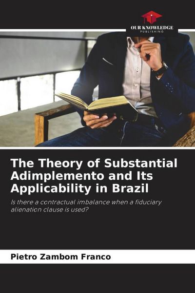 Produktbild: The Theory of Substantial Adimplemento and Its Applicability in Brazil