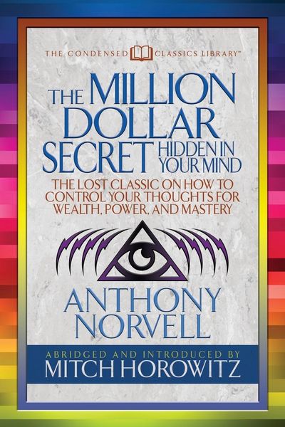Produktbild: The Million Dollar Secret Hidden in Your Mind (Condensed Classics)