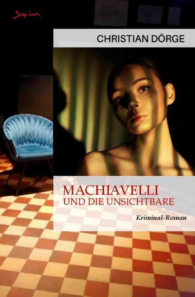 Produktbild: Machiavelli und die Unsichtbare