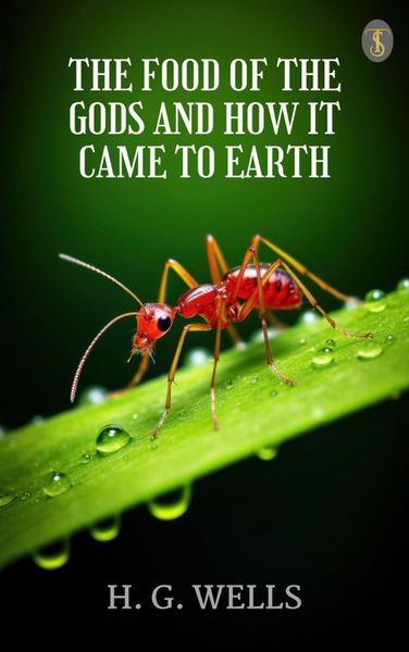 Produktbild: The Food of the Gods and How It Came to Earth