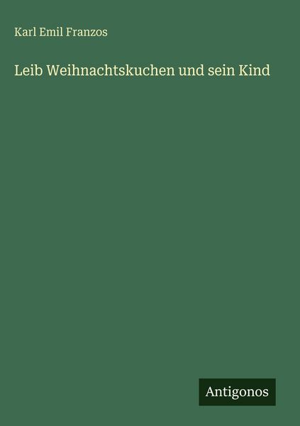Produktbild: Leib Weihnachtskuchen und sein Kind