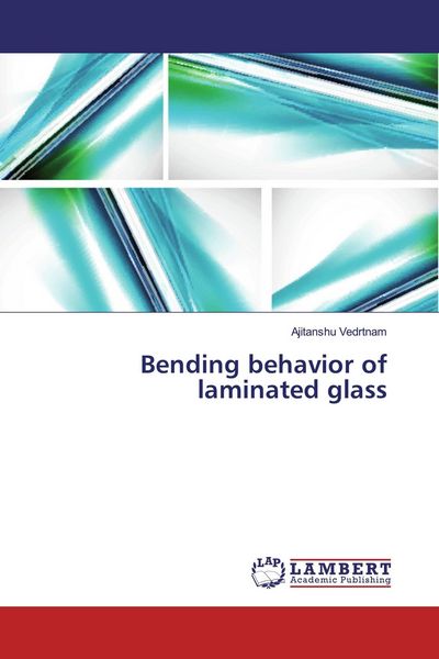 Produktbild: Bending behavior of laminated glass