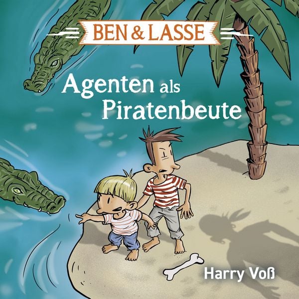Produktbild: Ben und Lasse - Agenten als Piratenbeute