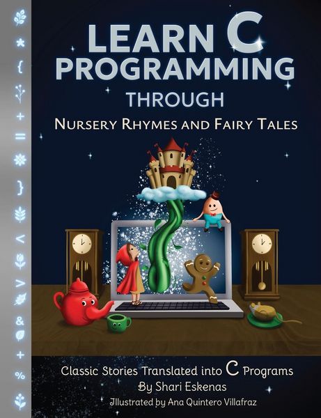 Produktbild: Learn C Programming through Nursery Rhymes and Fairy Tales