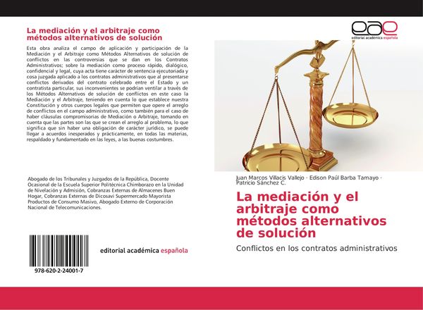Produktbild: La mediaci&oacute;n y el arbitraje como m&eacute;todos alternativos de soluci&oacute;n