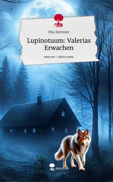Produktbild: Lupinotuum: Valerias Erwachen. Life is a Story - story.one