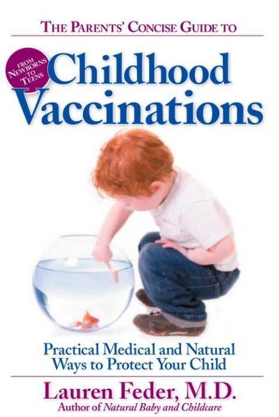 Produktbild: The Parents' Concise Guide to Childhood Vaccinations