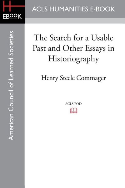 Produktbild: The Search for a Usable Past and Other Essays in Historiography