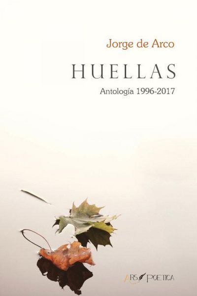 Produktbild: Huellas : antolog&iacute;a, 1996-2017