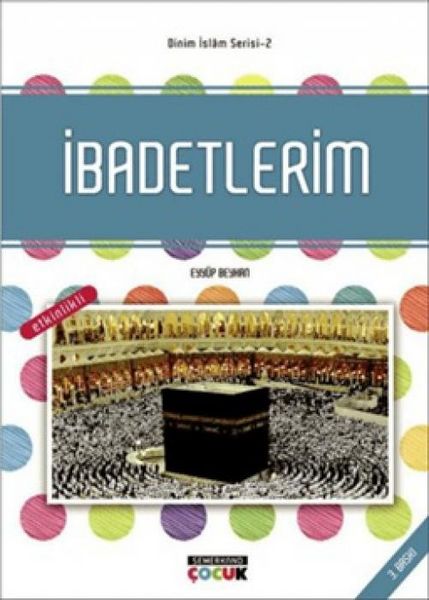 Produktbild: Dinim Islam Serisi 2 - Ibadetlerim