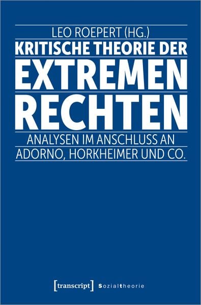 Produktbild: Kritische Theorie der extremen Rechten