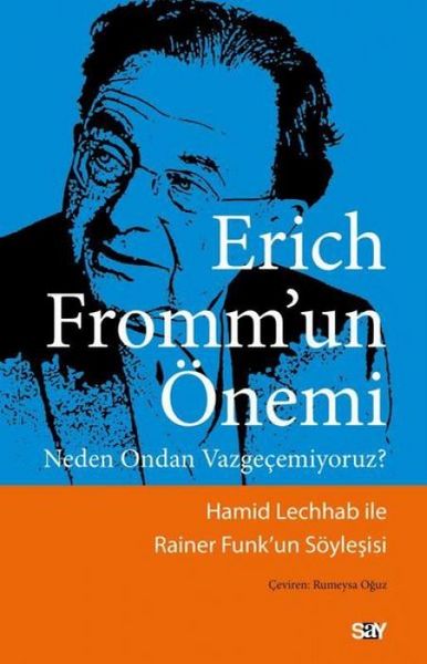 Produktbild: Erich Frommun &Ouml;nemi - Neden Ondan Vazgecemiyoruz