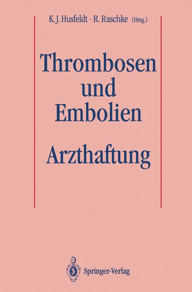 Produktbild: Thrombosen und Embolien: Arzthaftung