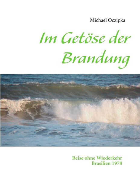 Produktbild: Im Get&ouml;se der Brandung